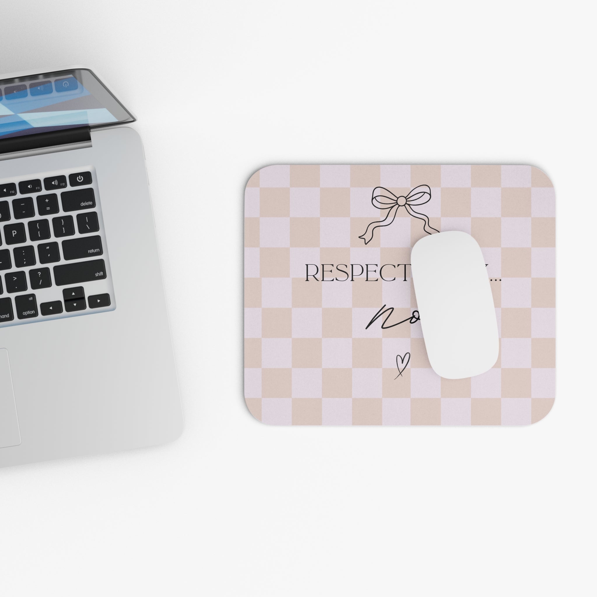 Respectfully No Mouse Pad — Pink Checkered Desk Mat with Bow & Heart
