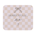 Respectfully No Mouse Pad — Pink Checkered Desk Mat with Bow & Heart